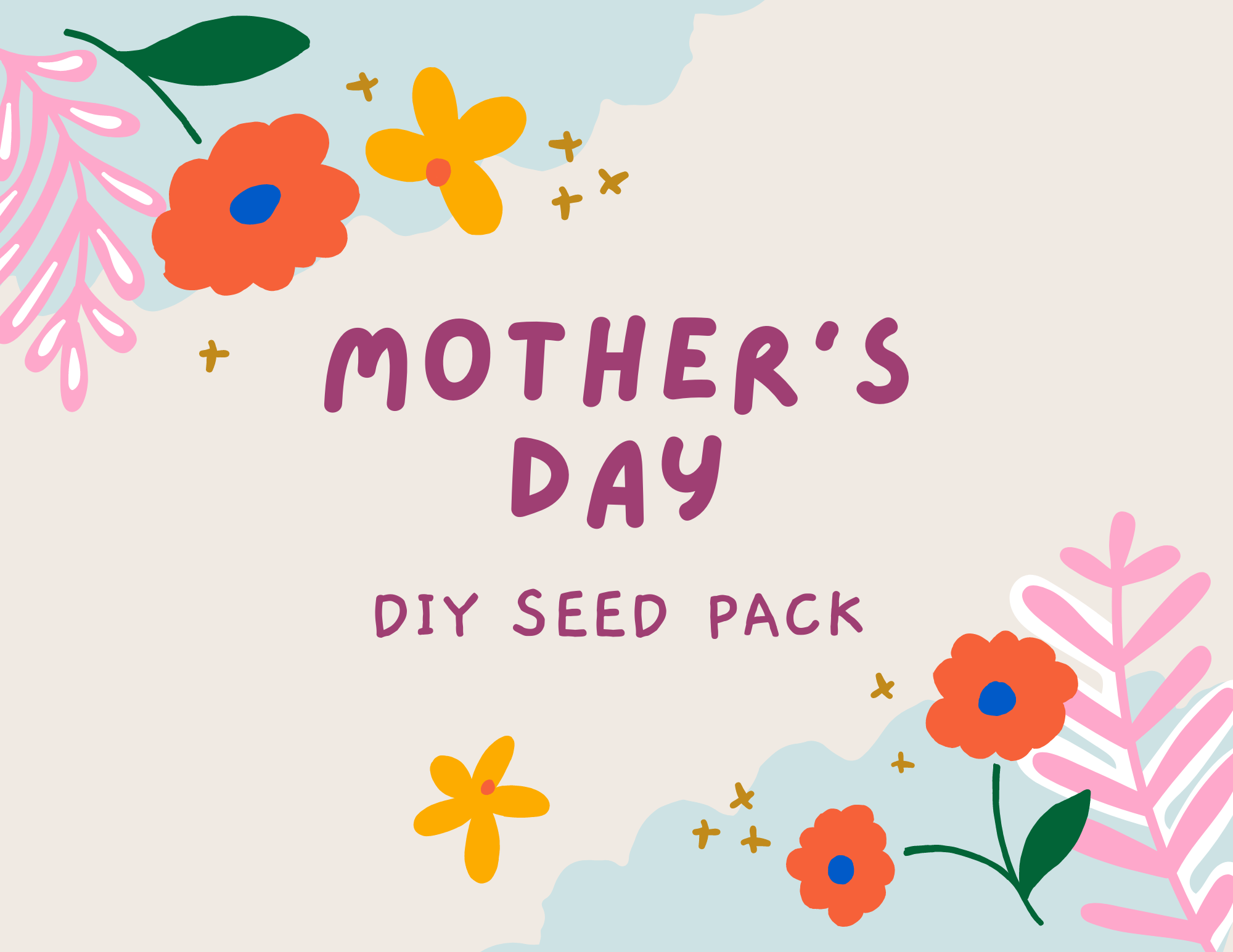 Mother's Day Seed Packet