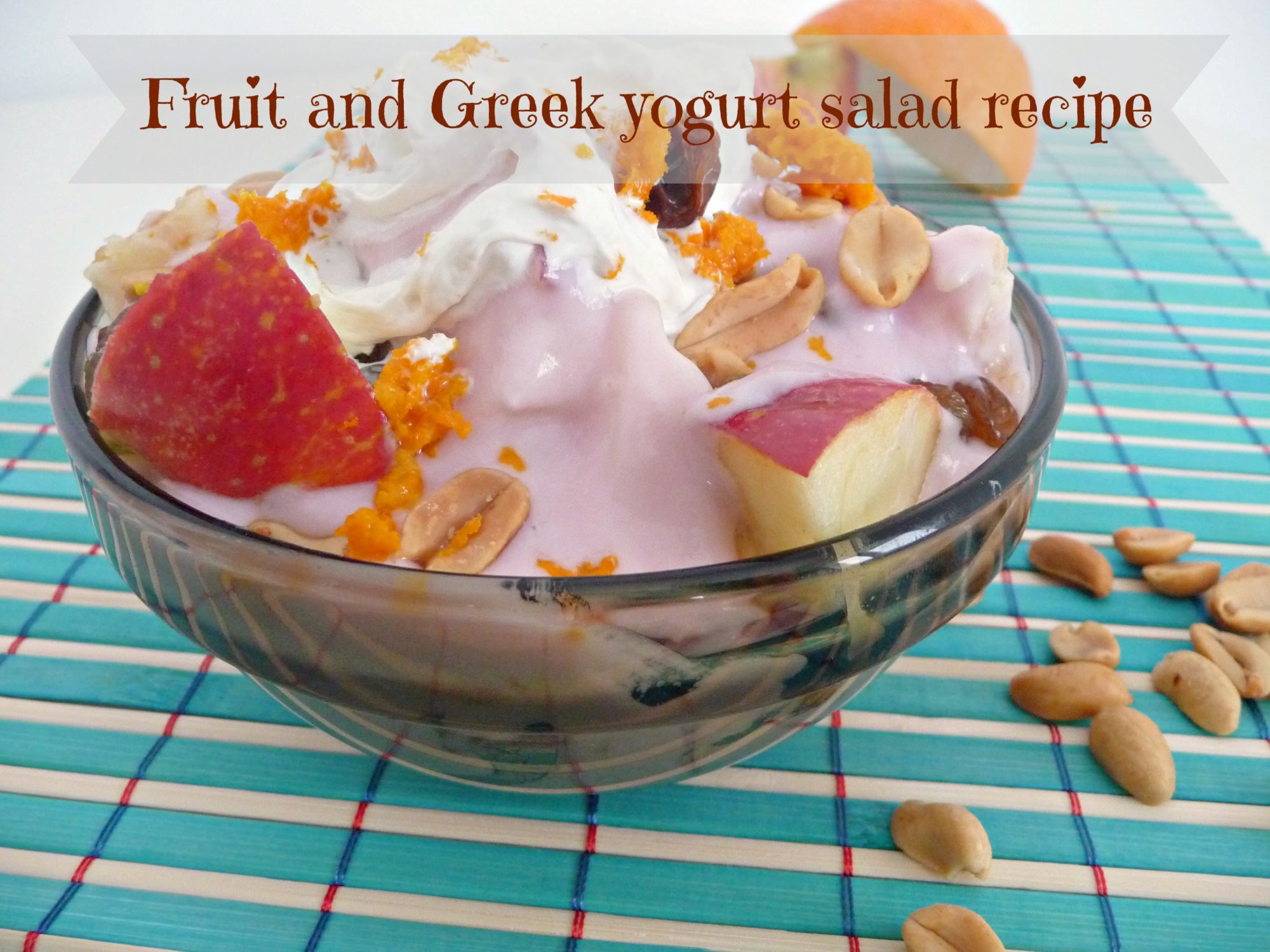 Fruit and Greek yogurt salad recipe