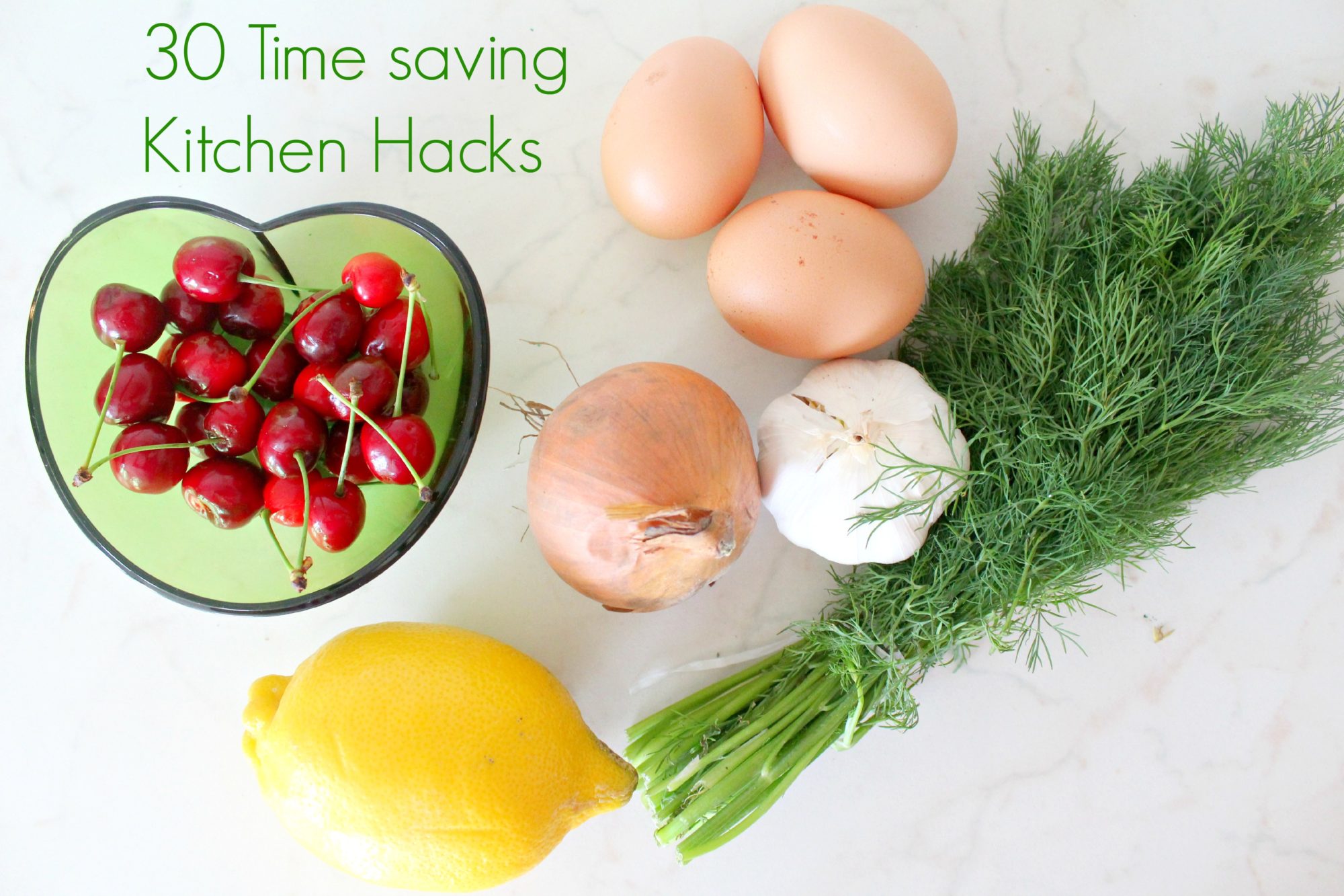 Time saving kitchen hacks