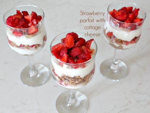 Strawberry Parfait With Cottage Cheese The Seaman Mom