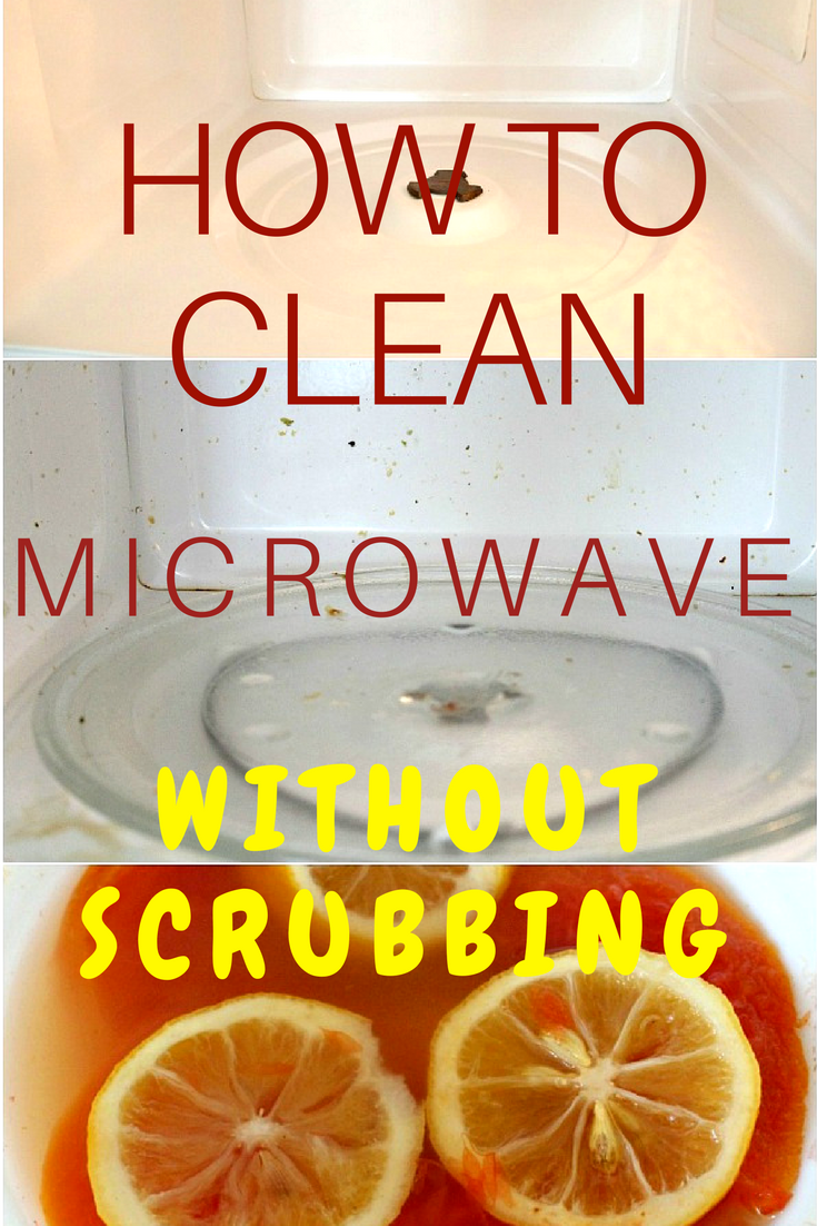 How To Clean Microwave Without Scrubbing - Easy Peasy Creative Ideas