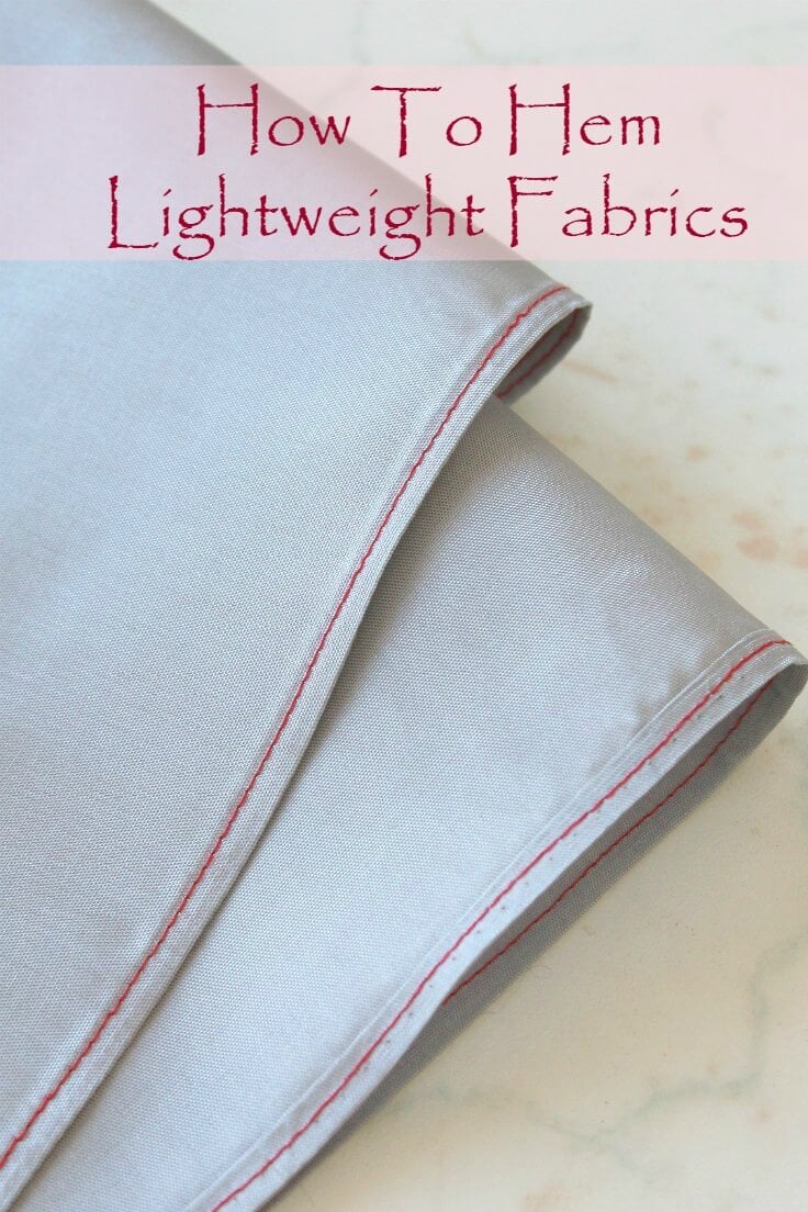 HOW TO HEM SHEER FABRIC Like A Pro! - Easy Peasy Creative Ideas