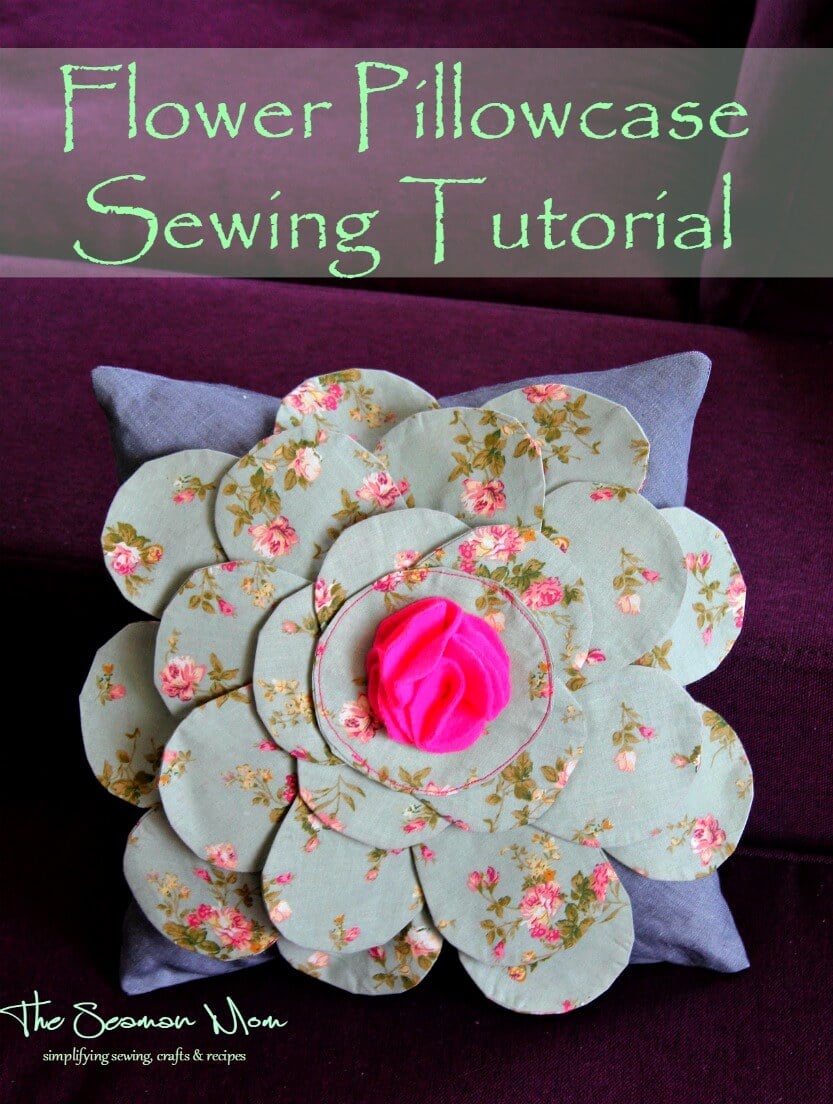 Flower Pillow Pattern For A Fun & Easy Home Decor Accent