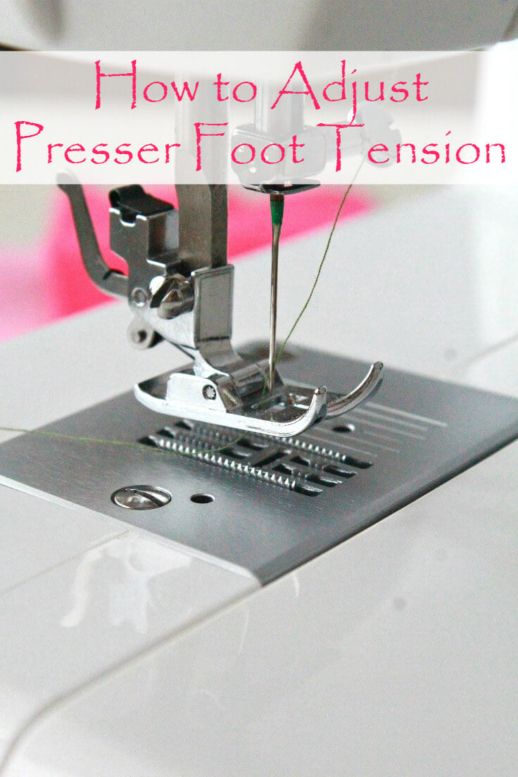 Tutorial: Adjust the presser foot tension on your sewing machine