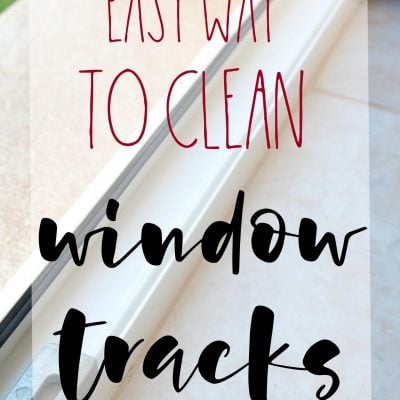 The best Easy Way for Cleaning Window Tracks