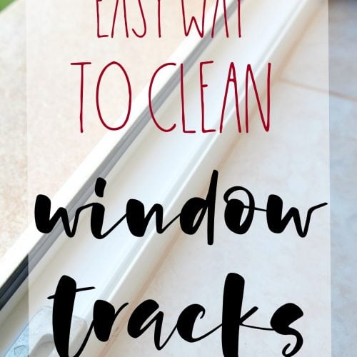 How To Clean Window Tracks The Easy Way Easy Peasy Creative Ideas