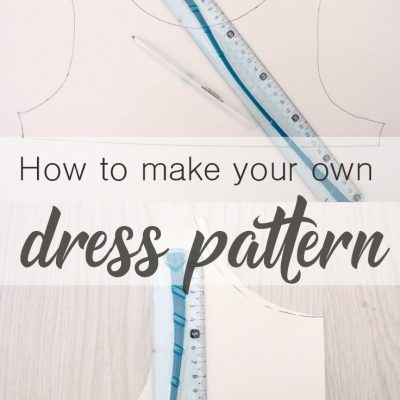 How to make a dress pattern with video instructions
