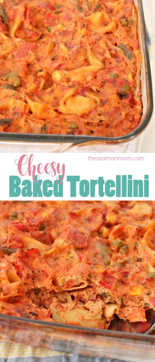 Baked Tortellini Casserole With Four Cheese Tortellini And Vegetables