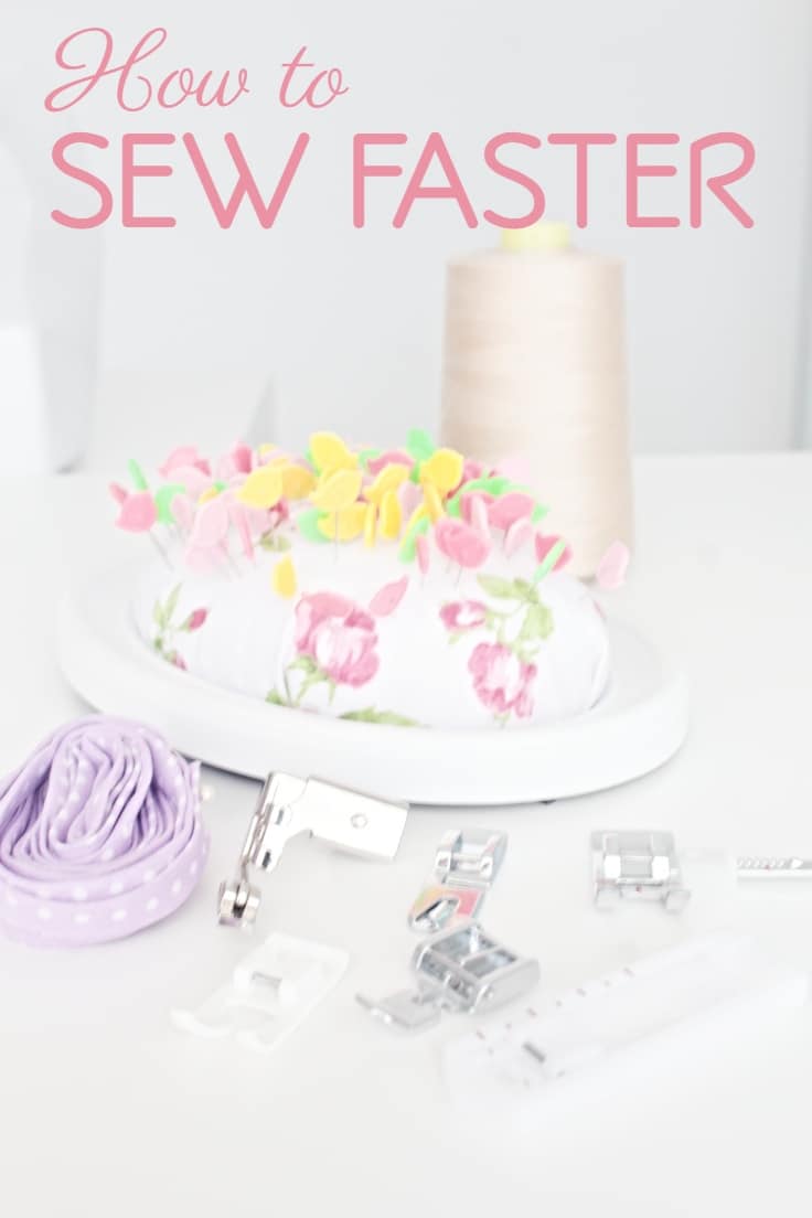 How to sew faster tips and tricks