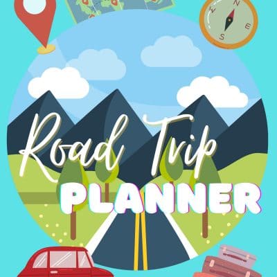 The best complete printable road trip planner you’ll ever need