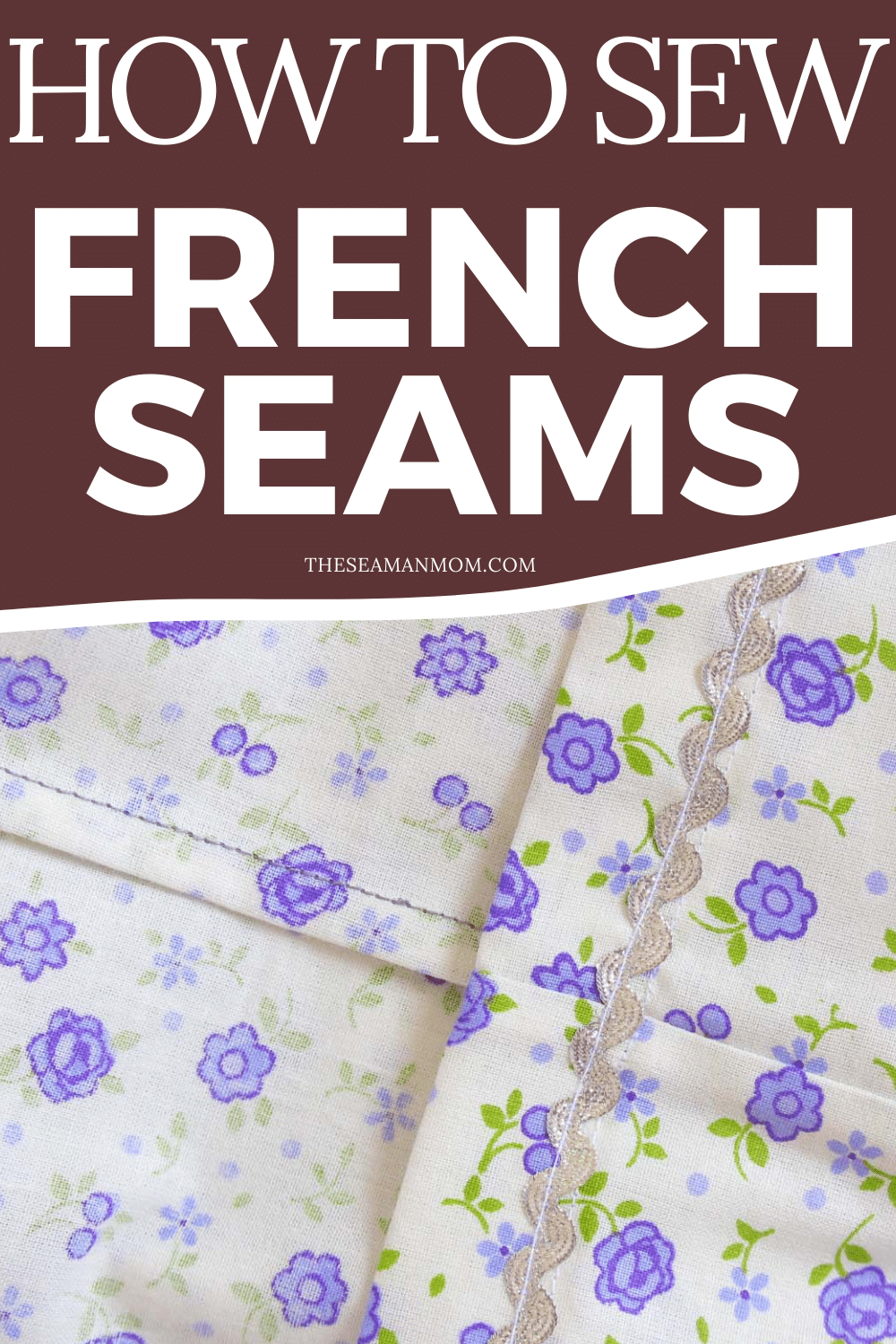 Sewing French Seams