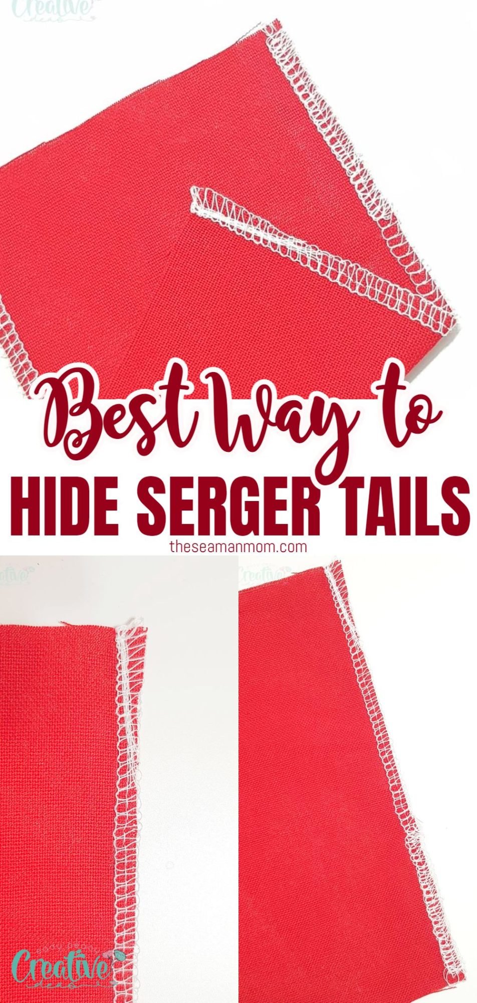 Photo collage illustrating the best method for how to hide serger tails at start and end