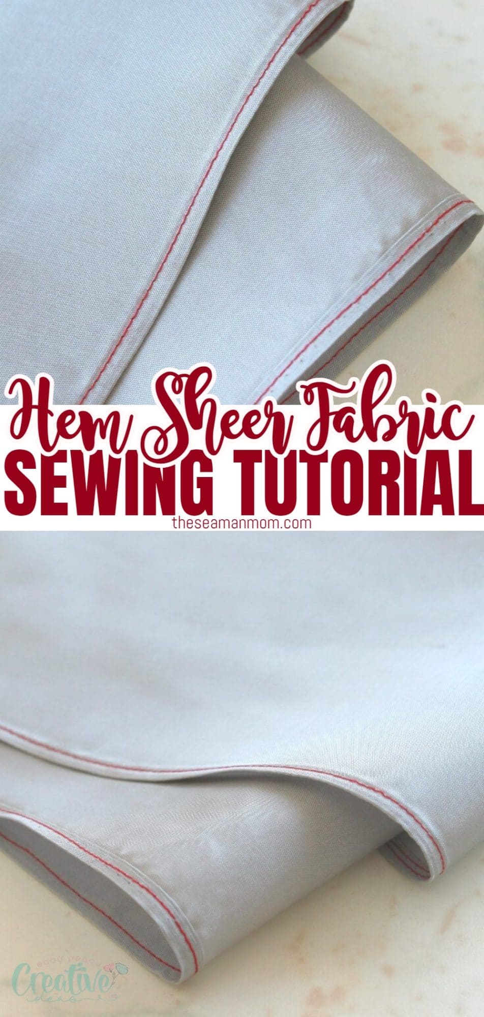 Photo collage of a hem on lightweight fabric illustrated in a sewing tutorial on how to hem sheer fabric