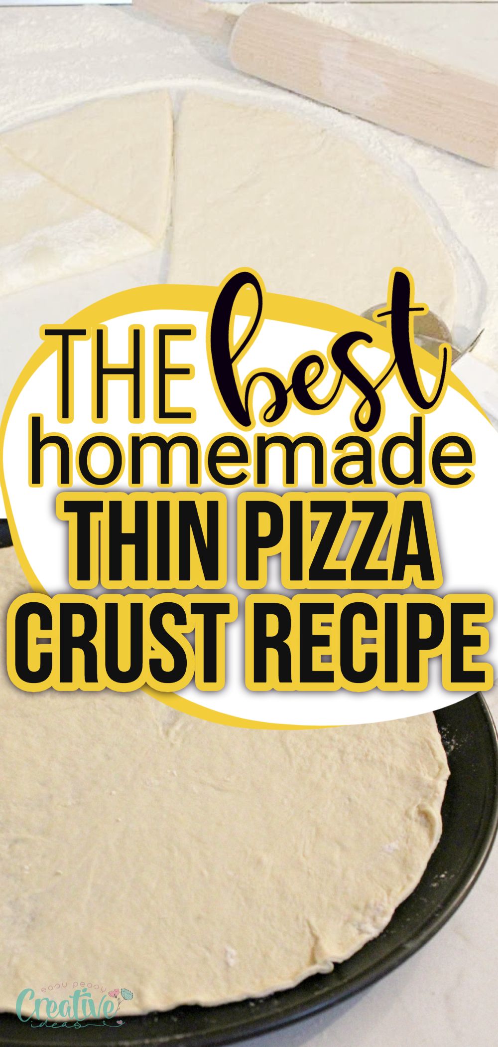 Easy Homemade Thin Pizza Crust Recipe - Easy Peasy Creative Ideas