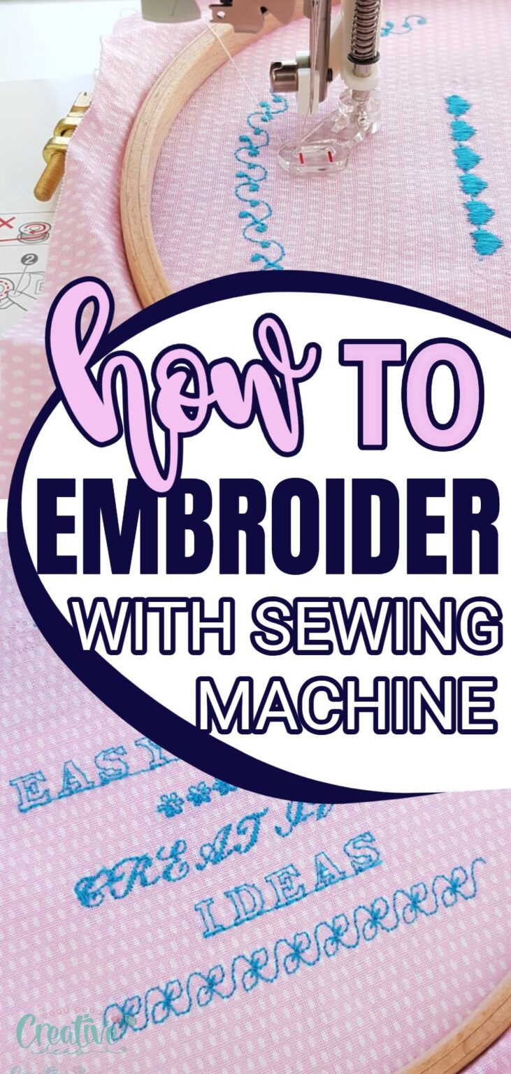 How to embroider with a sewing machine - Easy Peasy Creative Ideas